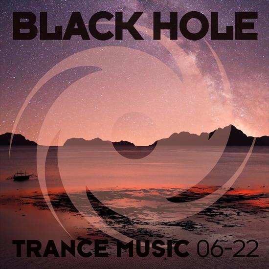 VA - Black Hole Trance Music 06-22 Extended Mixes 2022 - MutzNutz.jpg